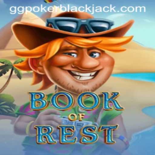 Exploring BookofRest: A Dive into the Enchanting World of GGPoker Game